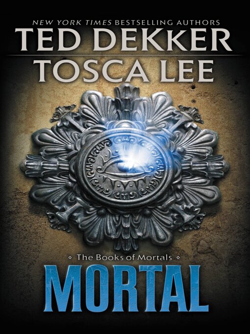 Title details for Mortal by Ted Dekker - Available